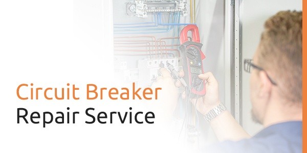 circuit breaker repair service