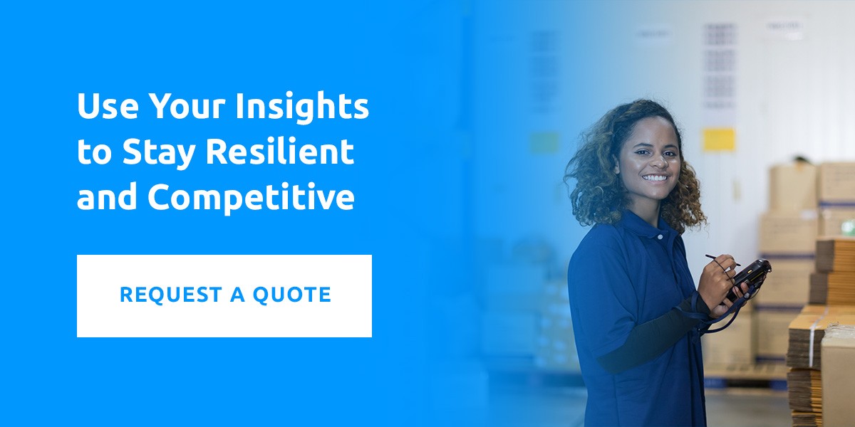 Use Your Insights to Stay Resilient and Competitive