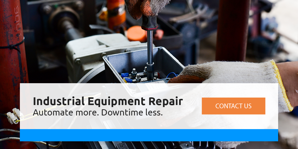 Contact us today for industrial equipment repair.
