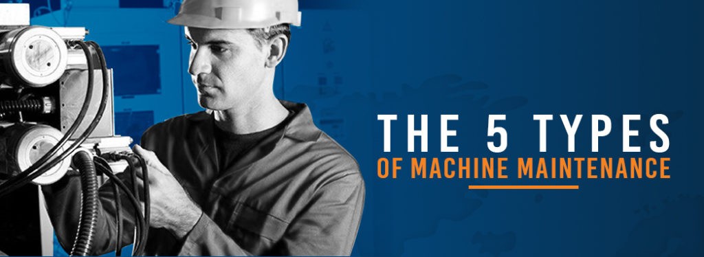 5-Types-of-Machine-Maintenance