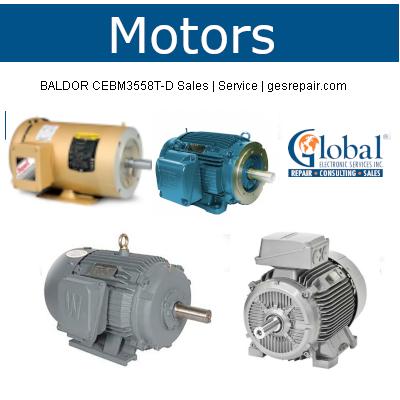 BALDOR CEBM3558T-D BALDOR CEBM3558T-D Motors Repair Maintenance and Troubleshooting Service —  Replacement Parts Sales https://gesrepair.com/wp-content/uploads/2022/motors/BALDOR_CEBM3558T-D_repair_service_part_replacement_troubleshoot_electrical_maintenance_equipment.jpg