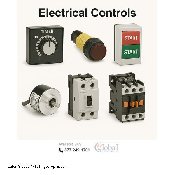 Eaton 9-3285-14KIT Eaton 9-3285-14KIT Electrical Controls and Accessories https://gesrepair.com/wp-content/uploads/2025/05/Eaton_9-3285-14KIT_Electrical_Controls_and_Accessories.JPG