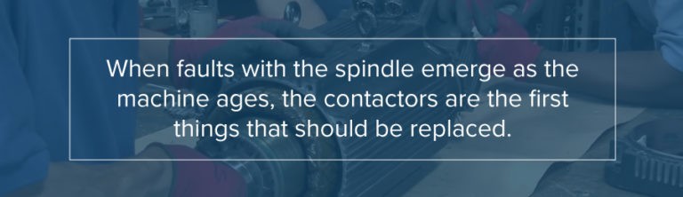 replace spindle contactors