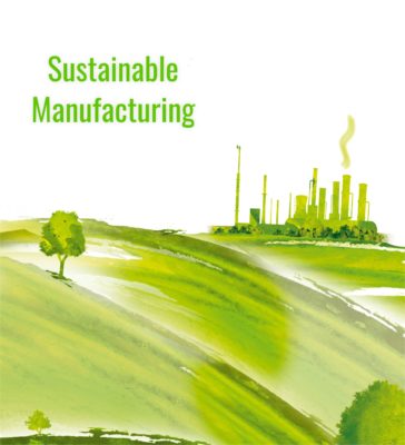 Sustainable Manufacturing